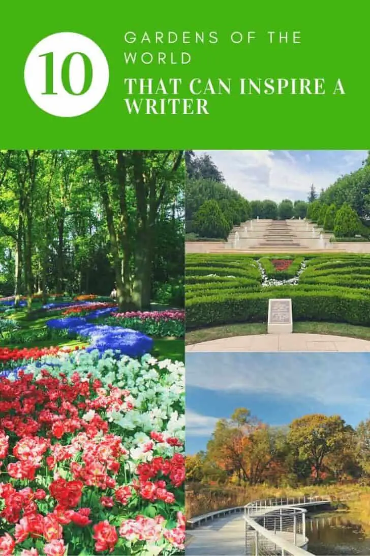 Top 10 Gardens of the World That Can Inspire a Writer 11 - gardenideas